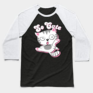 So Cute Baseball T-Shirt